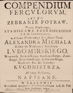 Strona tytułowa pierwszego wydania Compendium ferculorum Stanisława Czernieckiego z 1682 r.